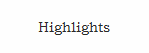 Highlights